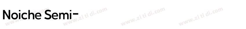 Noiche Semi字体转换